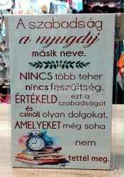 SZABADSÁG A NYUGDÍJ MÁSIK NEVE FATÁBLA 20 x 30 CM SZABADSÁG A NYUGDÍJ MÁSIK NEVE FATÁBLA 20 x 30 CM