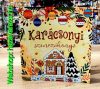 KARÁCSONYI SZÍNEZŐKÖNYV +6 VAGY FELNŐTTEK RÉSZÉRE IS