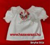 MATYÓ KÉZZEL HÍMZETT GYEREKBLÚZ 0,5-11 ÉVES KORIG MATYÓ KÉZZEL HÍMZETT GYEREKBLÚZ 0,5-11 ÉVES KORIG