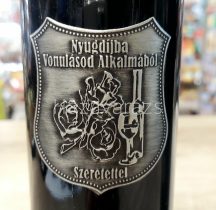   NYUGDÍJBAVONULÁSOD ALKALMÁBÓL SZERETETTEL VÖRÖSBOR 0,75 L